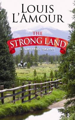 The Strong Land