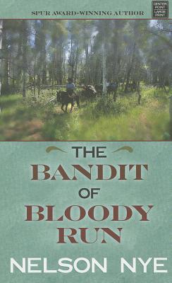 The Bandit of Bloody Run
