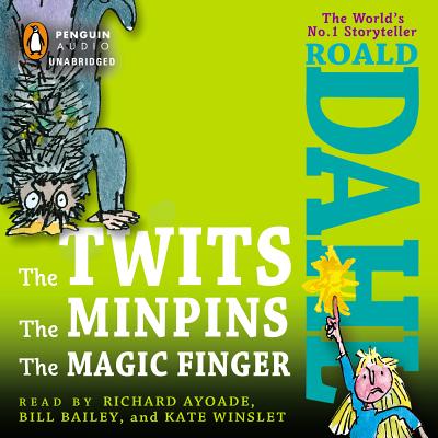 The Twits, The Minpins & The Magic Finger