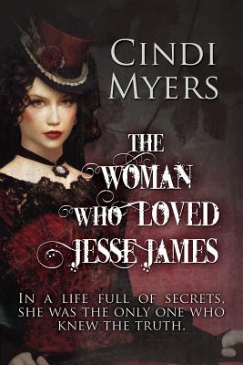 The Woman Who Loved Jesse James