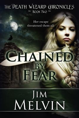 Chained by Fear