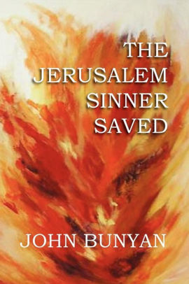 The Jerusalem Sinner Saved