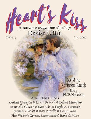 Heart's Kiss: Issue 3, June 2017
