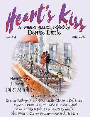 Heart's Kiss: Issue 4, August 2017