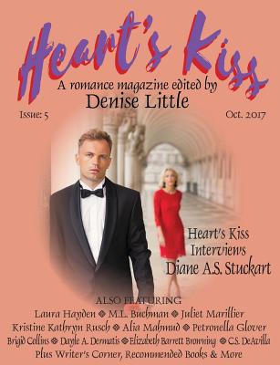 Heart's Kiss: Issue 5, October 2017