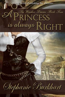A Princess Is Always Right