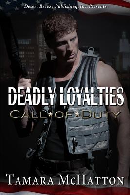 Deadly Loyalties