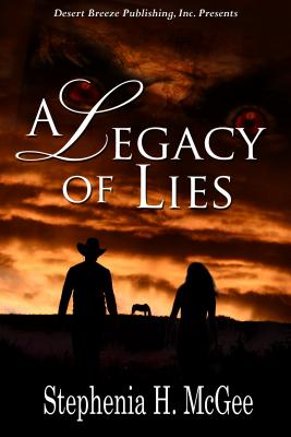 A Legacy of Lies