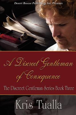 A Discreet Gentleman of Consequence