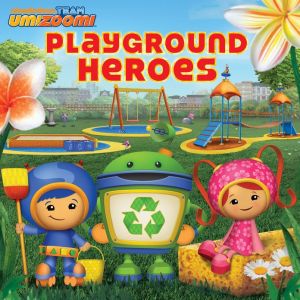 Playground Heroes