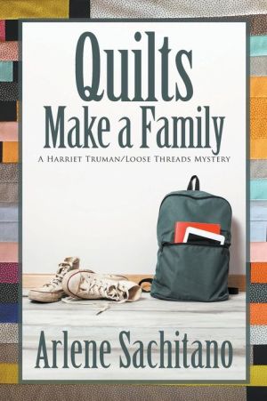 Quilts Make a Family