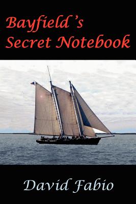 Bayfield's Secret Notebook