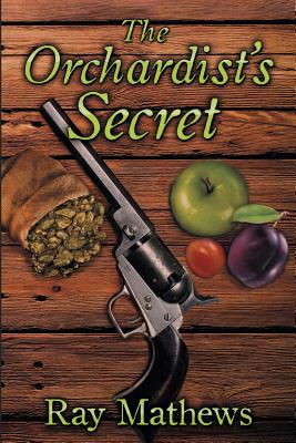The Orchardist's Secret