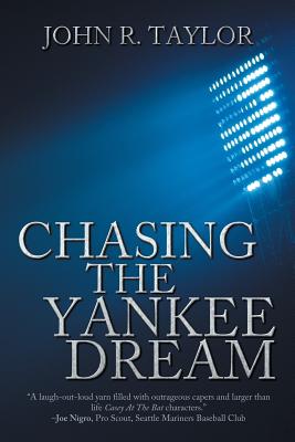 Chasing the Yankee Dream