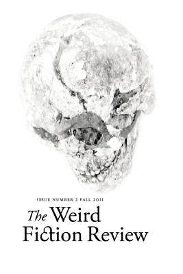 Weird Fiction Review #2