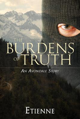The Burdens of Truth