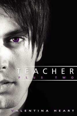 Teacher Plus Two