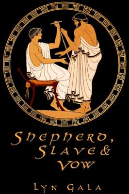 Shepherd, Slave, and Vow