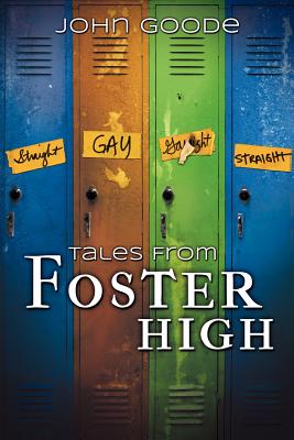 Tales from Foster High