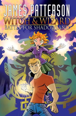 Witch and Wizard, Volume 1: Battle for Shadowland