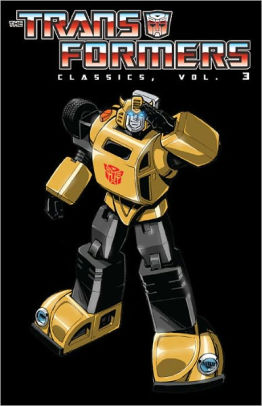 Transformers: Classics Volume 3