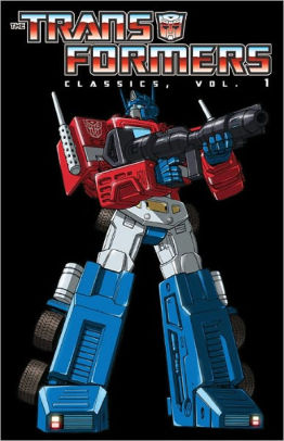 Transformers: Classics Volume 1