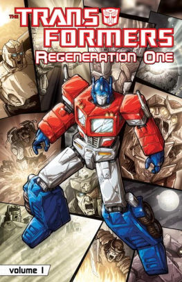 Transformers: Regeneration One, Volume 1