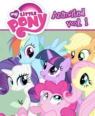 My Little Pony Animated Volume 1