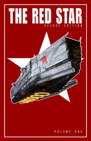 Red Star: Deluxe Edition, Volume 1