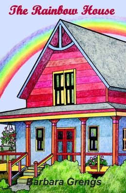 Rainbow House