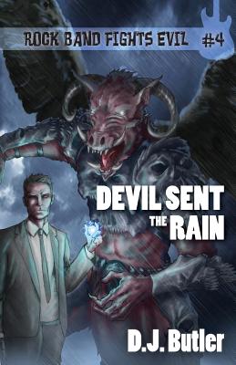 Devil Sent the Rain