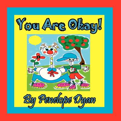 You Are Okay!