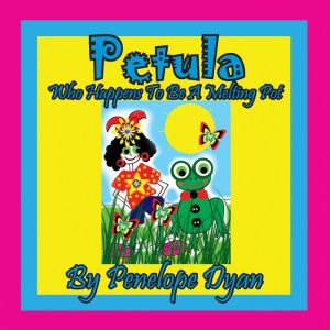 Petula --- Who Happens To Be A Melting Pot