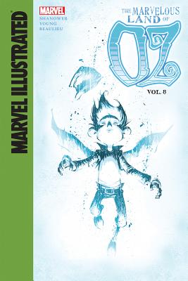 Marvelous Land of Oz: Vol. 8