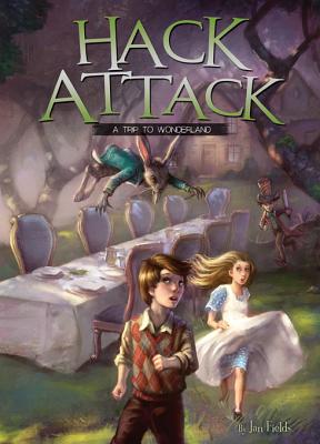 Hack Attack: A Trip to Wonderland
