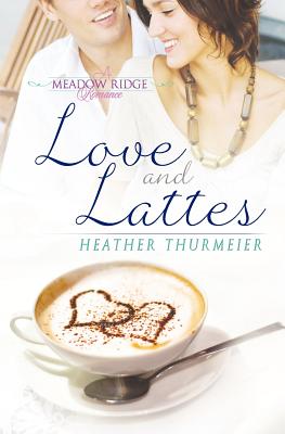 Love and Lattes