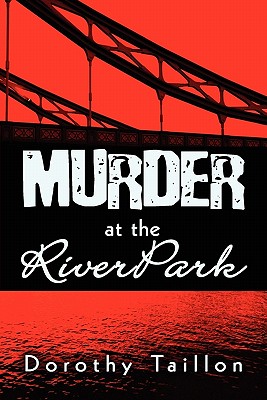 Murder at the Riverpark