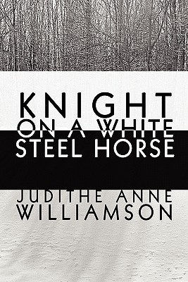 Knight on a White Steel Horse