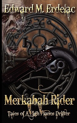 Merkabah Rider: Tales of a High Planes Drifter