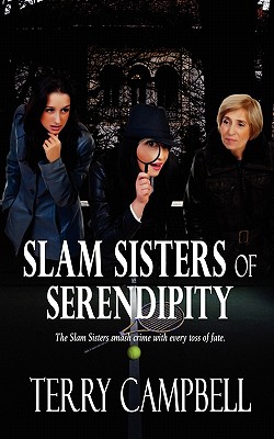 Slam Sisters Of Serendipity