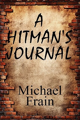 A Hitman's Journal