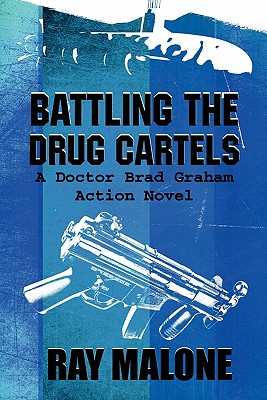 Battling the Drug Cartels