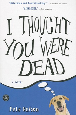 I Thought You Were Dead