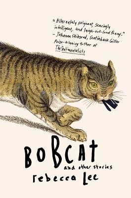 Bobcat and Other Stories