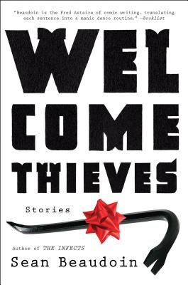 Welcome Thieves: Stories