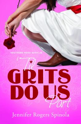 'Til Grits Do Us Part