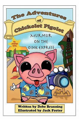 Murmur on the Oink Express
