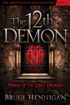 The 12th Demon: Mark of the Wolf Dragon