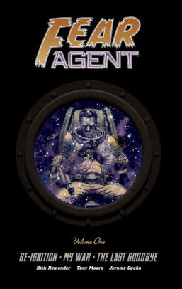 Fear Agent Library, Volume 1