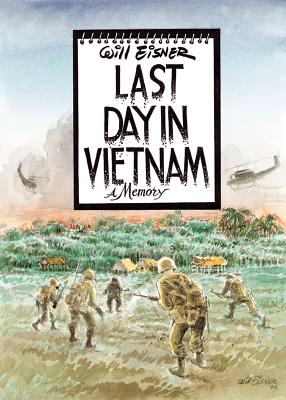 Last Day in Vietnam: A Memory